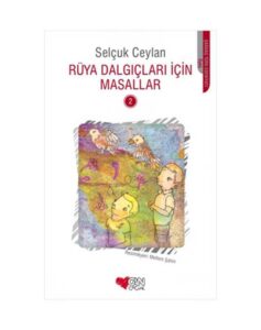 Rüya Dalgıçları İçin Masallar 2