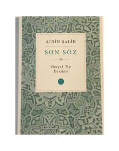 Son Söz-Gerçek Tıp Dersleri 2