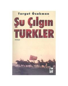 Şu Çılgın Türkler