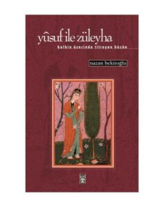 Yusuf ile Züleyha